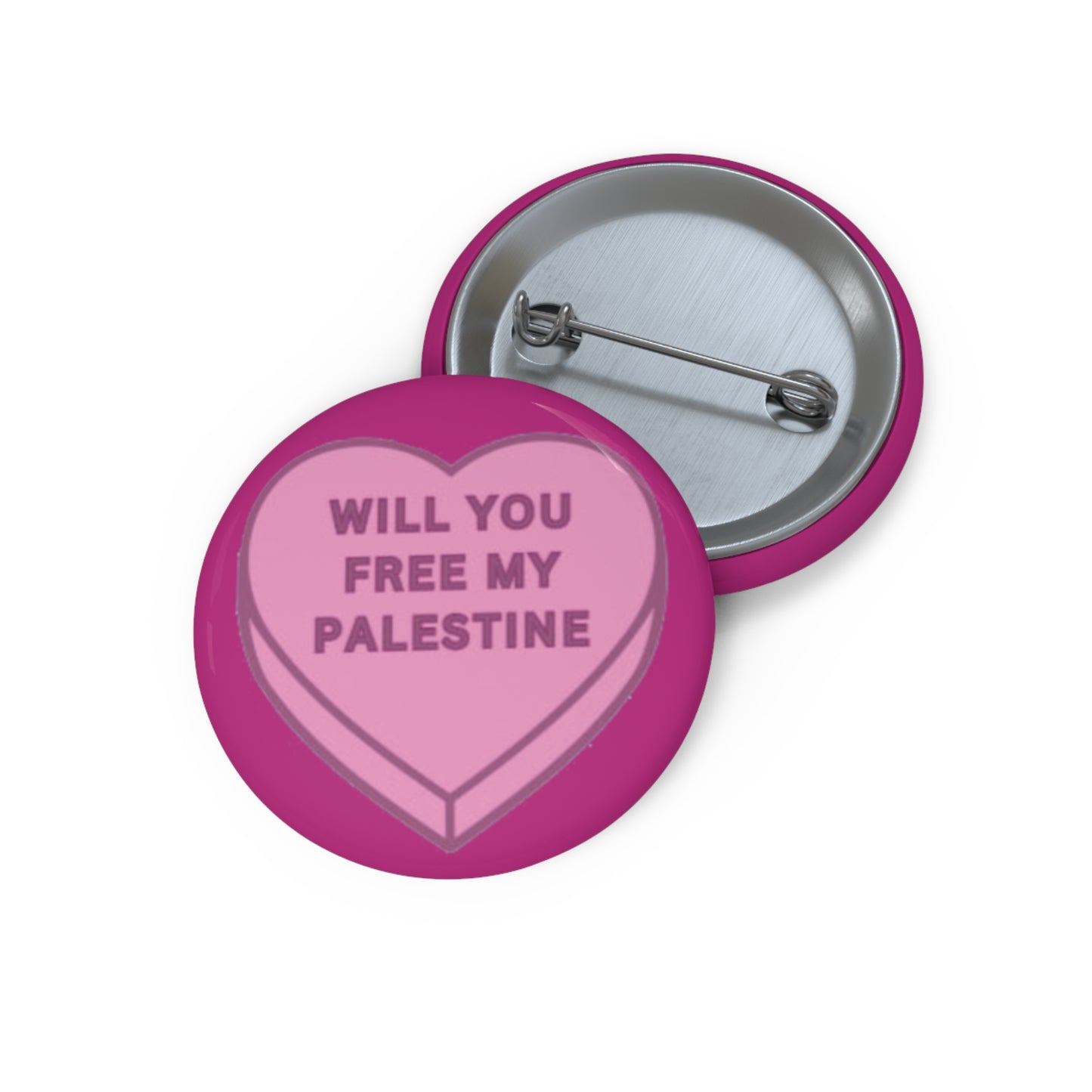 Will you Free my Palestine Button