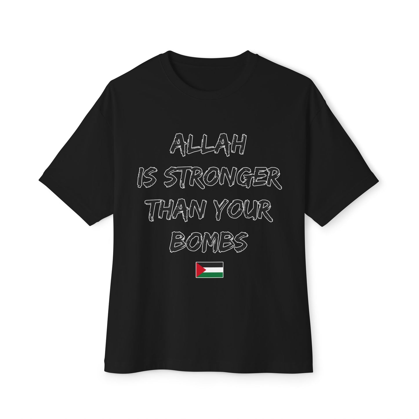 ALLAH IS STRONGER FRONT PRINT