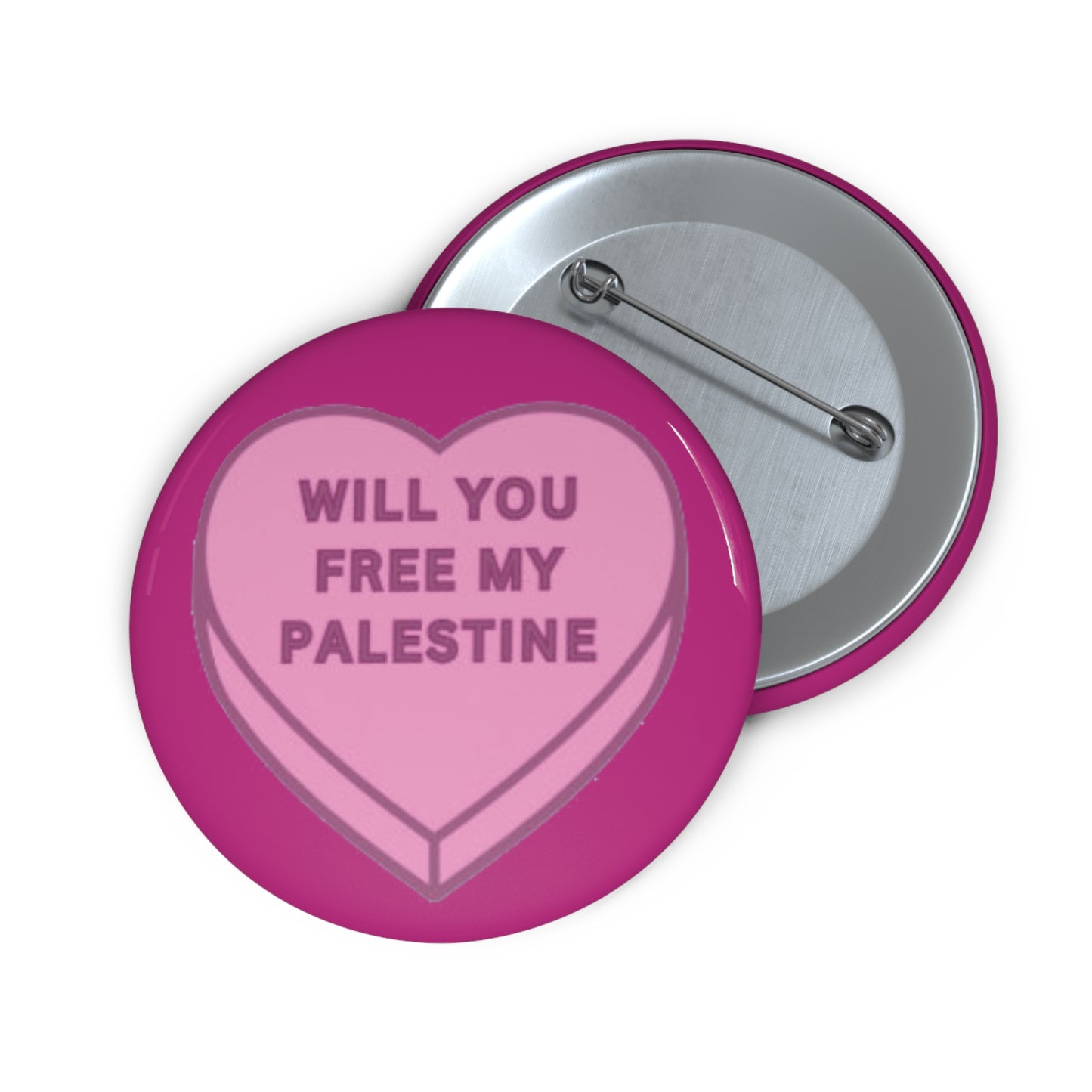 Will you Free my Palestine Button